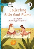 Cover: Collecting Billy Goat Plums - Our Yarning - Library for All