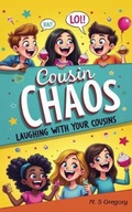 Cover: Cousin Chaos - Tried and Trusted Indie Publishing