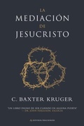 Cover: La mediaci&oacute;n de Jesucristo - Perichoresis Press