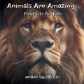 Cover: Animals Are Amazing! - Grove Media