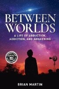 Enlarge image Cover: Between Worlds - Defiance Press and Publishing
