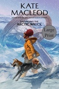 Cover: Salvaging the Arctic Wreck - Ratatoskr Press