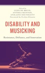 Cover: Disability and Musicking - Bloomsbury Academic