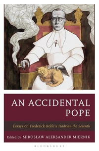 Enlarge image Cover: An Accidental Pope - Bloomsbury Academic