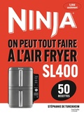 Cover: On peut tout faire &agrave; l'Airfryer SL400 - Hachette Pratique
