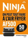 Cover: On peut tout faire &agrave; l'Airfryer AF500 - Hachette Pratique
