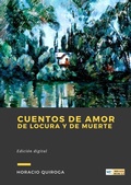 Cover: Cuentos de Amor de Locura y de Muerte - Librofilio