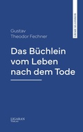 Cover: Das B&uuml;chlein vom Leben nach dem Tode - Ligaran Verlag