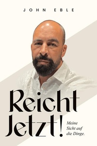 Enlarge image Cover: Reicht jetzt! - John Eble