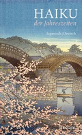 Bild: Haiku der Jahreszeiten. Japanische Kurzgedichte und Farbholzschnitte - Reclam