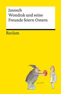 Bild: Wondrak und seine Freunde feiern Ostern - Reclam