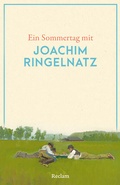 Cover: Ein Sommertag mit Joachim Ringelnatz - Reclam