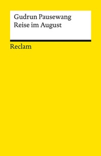 Enlarge image Cover: Reise im August - Reclam