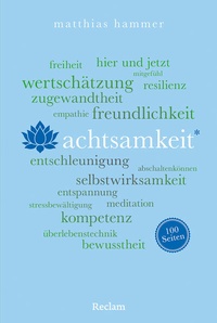Enlarge image Cover: Achtsamkeit. 100 Seiten - Reclam