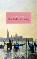 Cover: Der Tod in Venedig. Novelle - Reclam