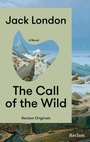 Cover: The Call of the Wild - Reclam
