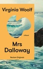 Cover: Mrs. Dalloway. A Novel - Reclam