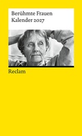 Cover: Ber&uuml;hmte Frauen. Kalender 2027 - Reclam