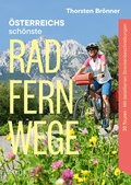 Cover: &Ouml;sterreichs sch&ouml;nste Radfernwege - Styria Verlag in Verlagsgruppe Styria GmbH & Co. KG