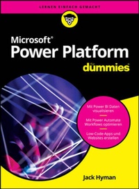 Abbildung von: Microsoft Power Platform für Dummies - Wiley-VCH