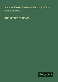 Enlarge image Cover: The Dance of Death - Antigonos Verlag