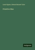 Cover: Primitive Man - Antigonos Verlag