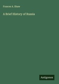 Cover: A Brief History of Russia - Antigonos Verlag