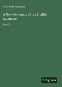 Enlarge image Cover: A New Dictionary of the English Language - Antigonos Verlag