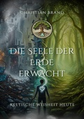 Cover: Die Seele der Erde erwacht - epubli