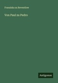 Cover: Von Paul zu Pedro - Antigonos Verlag