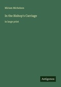 Cover: In the Bishop's Carriage - Antigonos Verlag