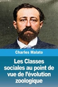 Cover: Les Classes sociales au point de vue de l'evolution zoologique - Prodinnova