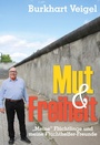Cover: Mut und Freiheit - BoD - Books on Demand