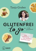 Bild: Glutenfrei to go - Kneipp Verlag in Verlagsgruppe Styria GmbH & Co. KG