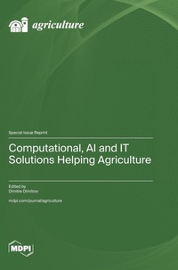 Enlarge image Cover: Computational, AI and IT Solutions Helping Agriculture - MDPI AG