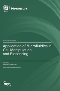 Enlarge image Cover: Application of Microfluidics in Cell Manipulation and Biosensing - MDPI AG