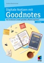Cover: Digitale Notizen mit Goodnotes - MITP