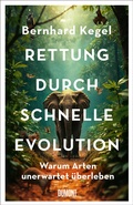 Cover: Rettung durch schnelle Evolution - DuMont Buchverlag