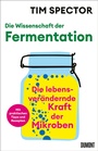 Cover: Die Wissenschaft der Fermentation - DuMont Buchverlag