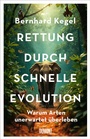 Cover: Rettung durch schnelle Evolution - DuMont Buchverlag