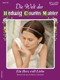 Cover: Die Welt der Hedwig Courths-Mahler 791 - Bastei L&uuml;bbe
