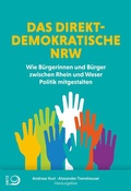 Cover: Das direktdemokratische NRW - Verlag J.H.W. Dietz Nachf. GmbH