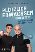 Cover: Pl&ouml;tzlich erwachsen - und jetzt? - Kniga Verlag