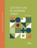 Cover: Gottes Plan in unserem Leben - Sola Gratia Medien