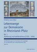 Cover: Lebenswege zur Demokratie in Rheinland-Pfalz - verlag regionalkultur