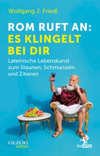 Abbildung von: Rom ruft an: Es klingelt bei dir - Olzog ein Imprint der Lau Verlag & Handel KG