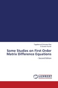 Cover: Some Studies on First Order Matrix Difference Equations - LAP Lambert Academic Publishing