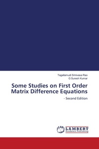 Enlarge image Cover: Some Studies on First Order Matrix Difference Equations - LAP Lambert Academic Publishing