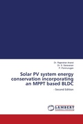 Cover: Solar PV system energy conservation incorporating an MPPT based BLDC - LAP Lambert Academic Publishing