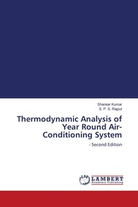 Enlarge image Cover: Thermodynamic Analysis of Year Round Air-Conditioning System - LAP Lambert Academic Publishing